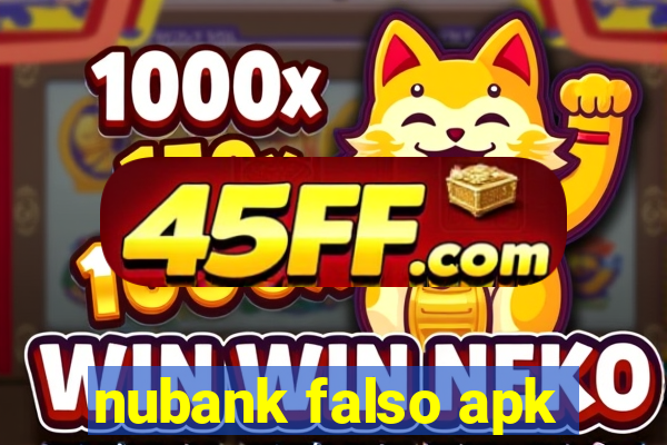 nubank falso apk